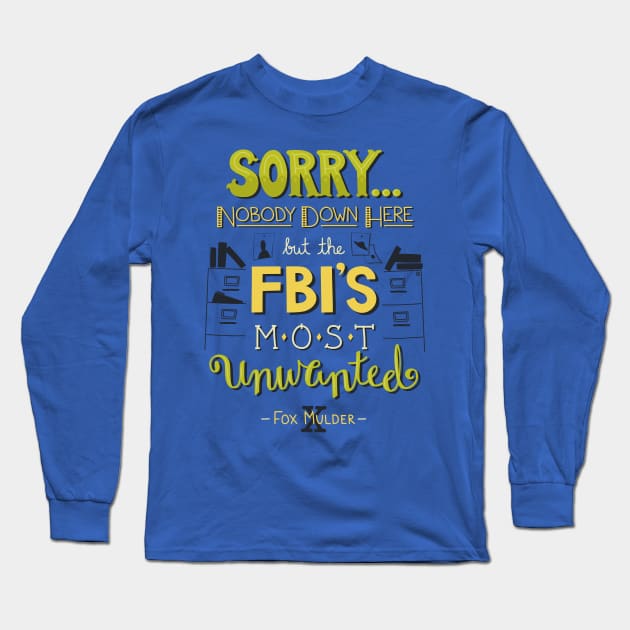 The FBI's Most Unwanted Long Sleeve T-Shirt by sixhours